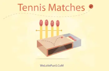 top tennis puns