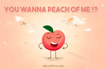 best peach puns