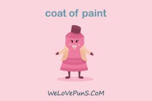 Best Paint Puns