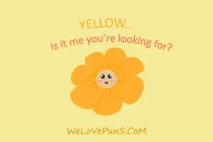 best yellow puns