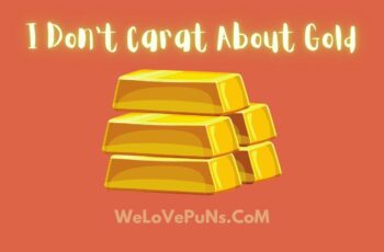 Best Gold Puns